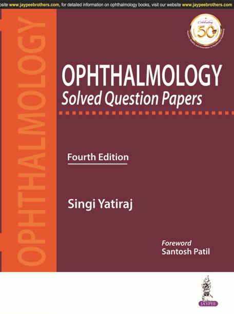 Ophthalmology Solved Question Papers 4th/2019 4 Edition