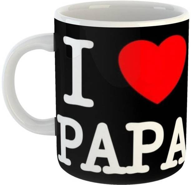 RS CASE I Love My Papa Coffee Gift for Dad Father Happy Fathers Day White Coffee 330 ml - Special Gift for Dad-Father in Law-Grandfather-Birthday Gifts, Fathers Day Gifts, Daddy Ceramic  (330 ml) Ceramic Coffee Mug