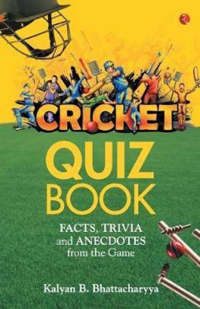 CRICKET QUIZ BOOK  - Facts, Trivia and Anecdotes from the Game