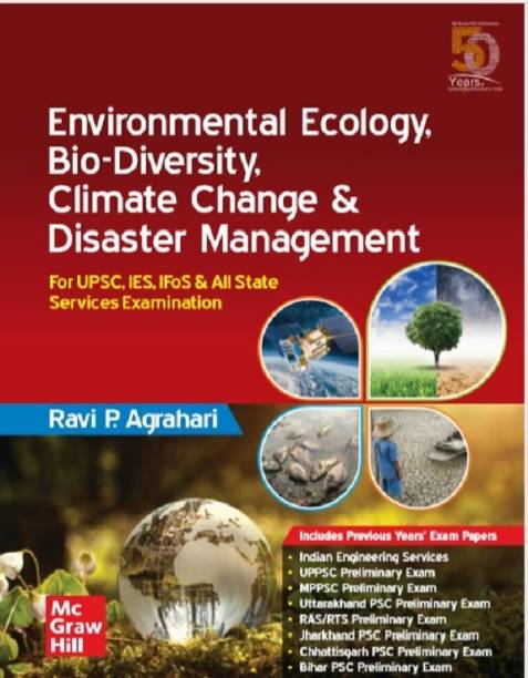 Environmental Ecology, Bio-Diversity, Climate Change & Disaster Management