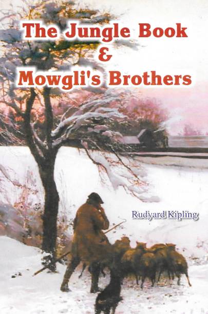 The Jungle Book & Mowgli's Brothers