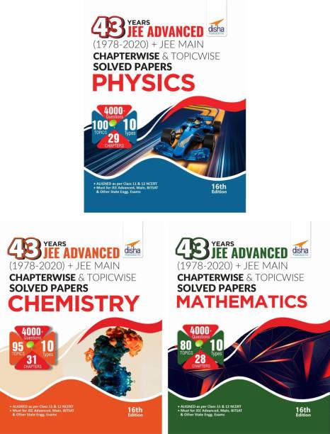 43 Years JEE Advanced (1978 - 2020) + JEE Main Chapterwise & Topicwise Solved Papers Physics, Chemistry & Mathematics 16th Edition