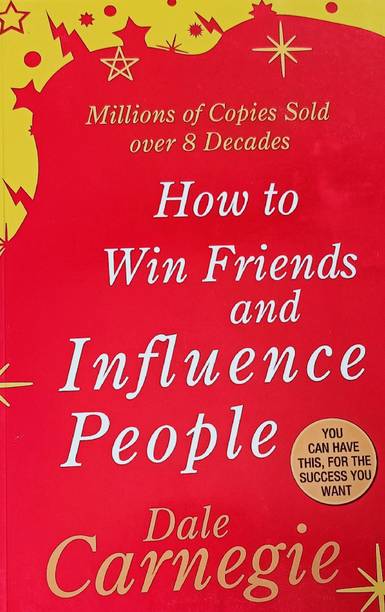 How To Win Friends And Influence People