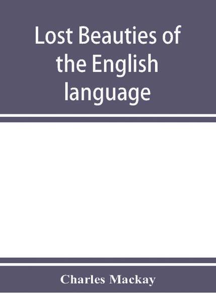 Lost beauties of the English language
