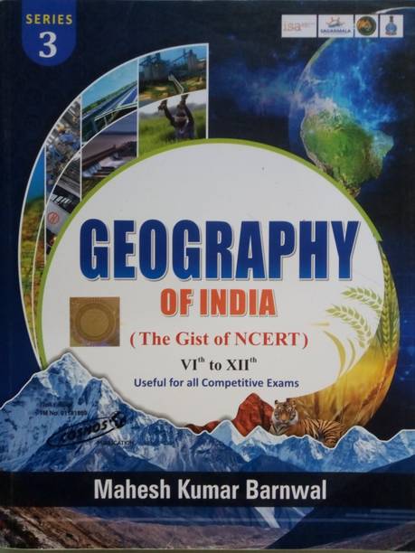 Geography Of India (The Gist Of NCERT Class 6th To 12th)