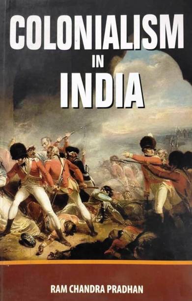 Colonialism In India