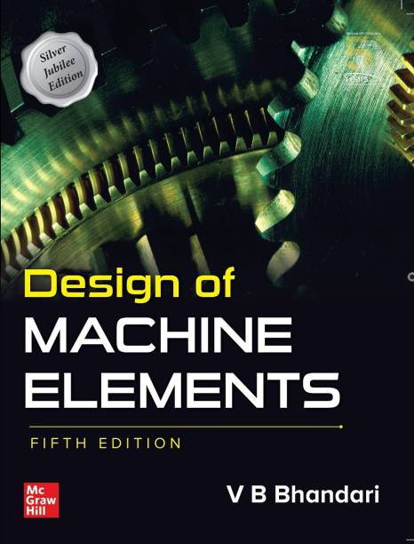 Design of Machine Elements | Fifth Edition