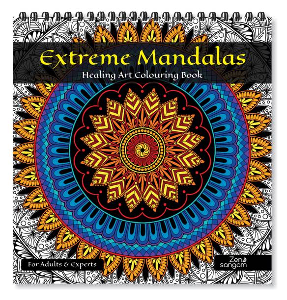 Zen Sangam Extreme Mandala Healing Art Coloring Book for Adults and Experts (Healing Meditation Book)
