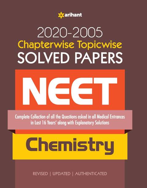 Chapterwise Topicwise Solved Papers Chemistry for Medical Entrances 2021