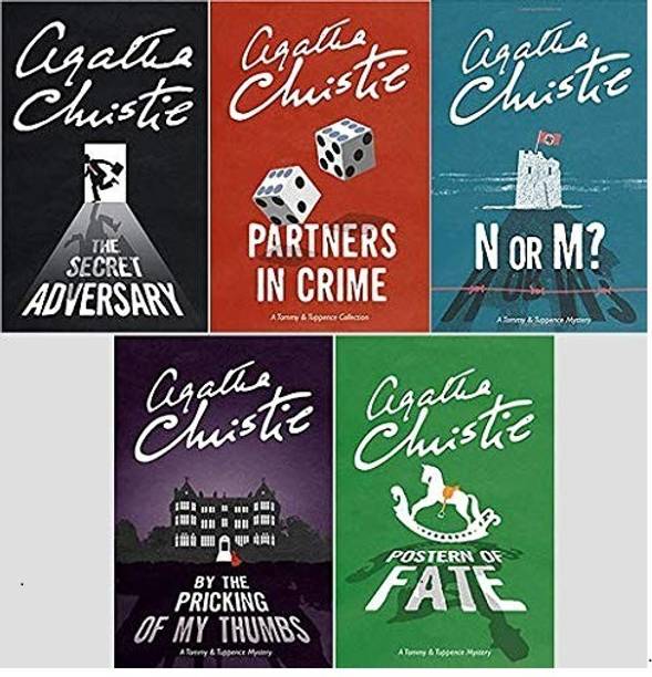 A Tommy & Tuppence Mystery (The Secret Adversary + Partners In Crime + N Or M? + By The Pricking Of My Thumbs + Postern Of Fate)