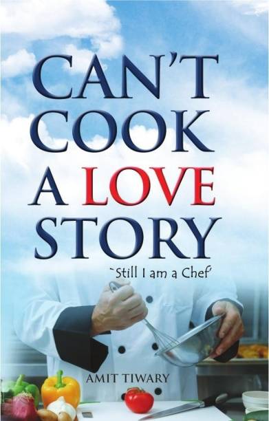 Can'T Cook a Love Story