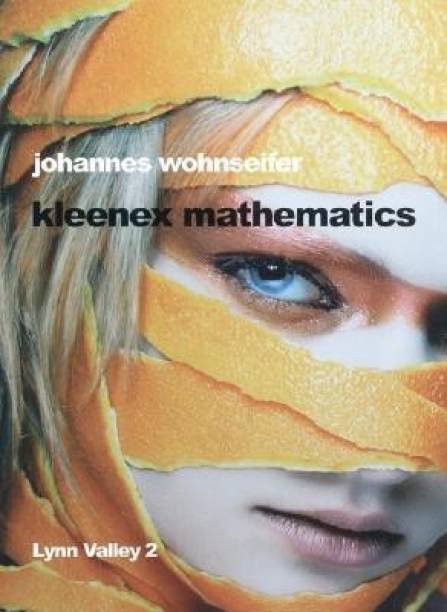 Johannes Wohnseifer: Kleenex Mathematics