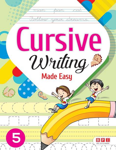 Cursive Writing Made Easy 5- (FOR Class 5)