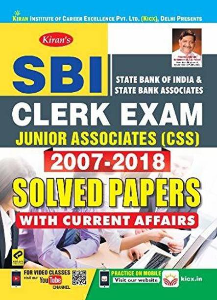 Kiran’s SBI (State Bank Of India And State Bank Associates) CLERK EXAM JUNIOR ASSOCIATES (CSS) 2007-2018 Solved Papers- ENGLISH(2532)