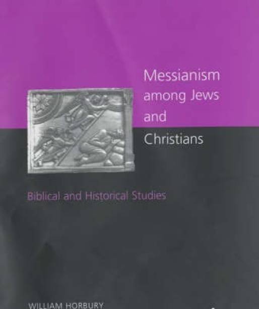 Messianism Among Jews and Christians