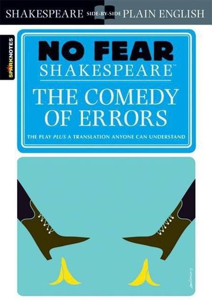 The Comedy of Errors (No Fear Shakespeare): Volume 18