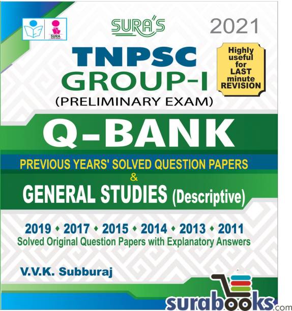 TNPSC Group 1 Preliminary Exam Q-Bank Previous Years Original Question Papers with Explanatory Answers