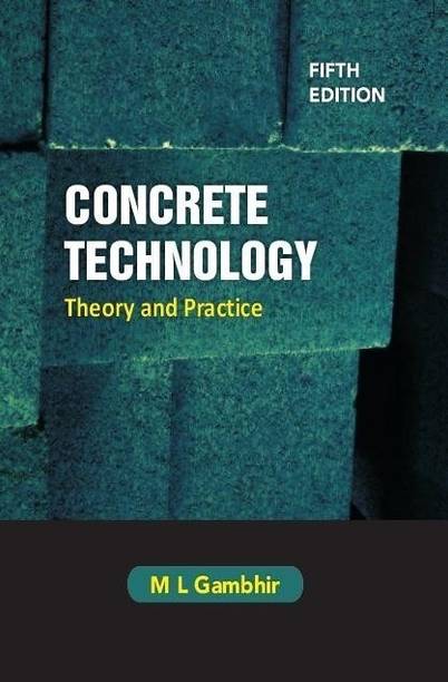 Concrete Technology: Theory and Practice