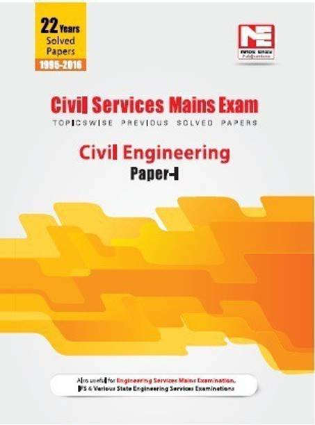 Civil Services Mains Exam : Civil Engineering Solved Papers- Volume -1