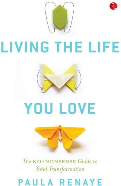 Living the Life You Love