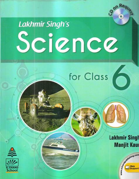 Lakhmir Singh's Science 6 (for 2021 Exam)