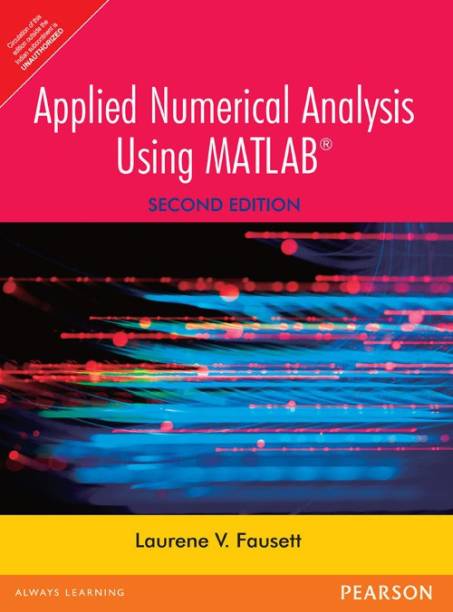 Applied Numerical Analysis Using Matlab