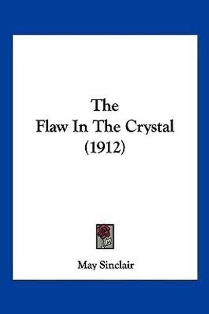 The Flaw In The Crystal (1912)