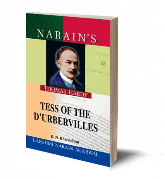 Narain's Tess Of The D'Urbervilles With Hindi: Hardy [Paperback] K.C. Chakravarti - Chapterwise Detailed Summary in English and Hindi , Character Sketches , Critical Appreciation of the Novel , Questions and Answers.