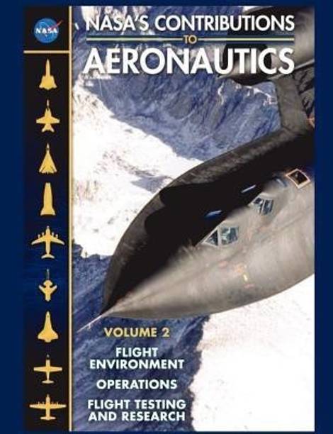 NASA's Contributions to Aeronuatics Volume II