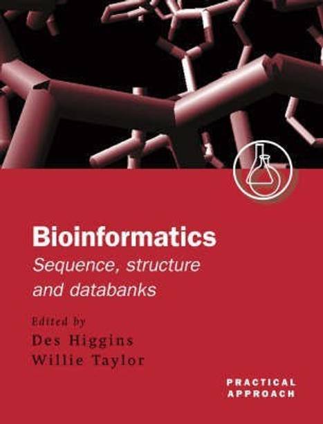Bioinformatics: Sequence, Structure and Databanks 1st Edition