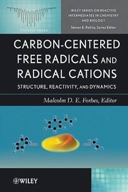 Carbon-Centered Free Radicals and Radical Cations