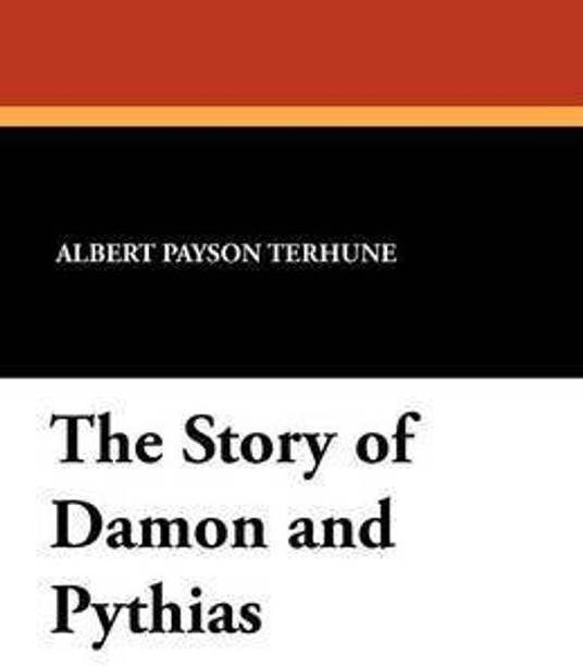 The Story of Damon and Pythias