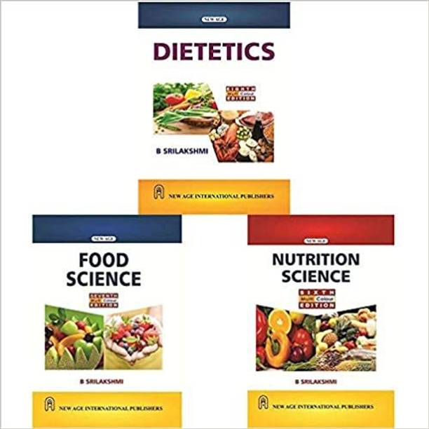 Dietetics - Multi Colour Edition + Food Science (Multi Colour Edition) + Nutrition Science (Multi Colour Edition) (Set Of 3 Books)