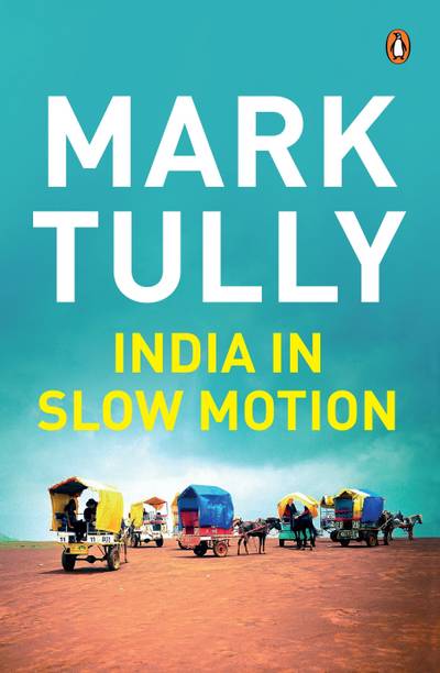 India in Slow Motion