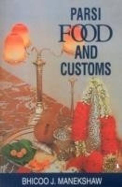 Parsi Food And Customs