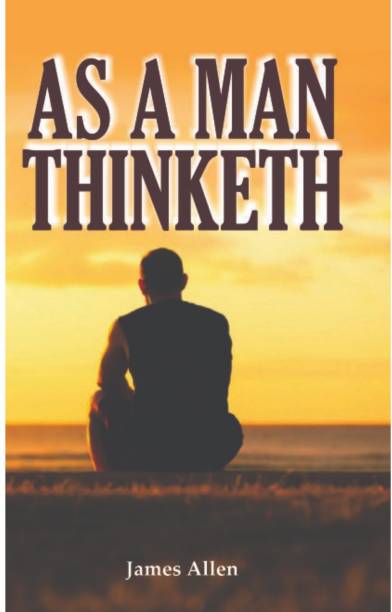 As a Man Thinketh  - As a Man Thinketh (Paperback, Allen James) with 1 Disc