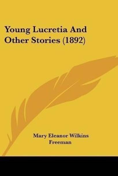 Young Lucretia And Other Stories (1892)