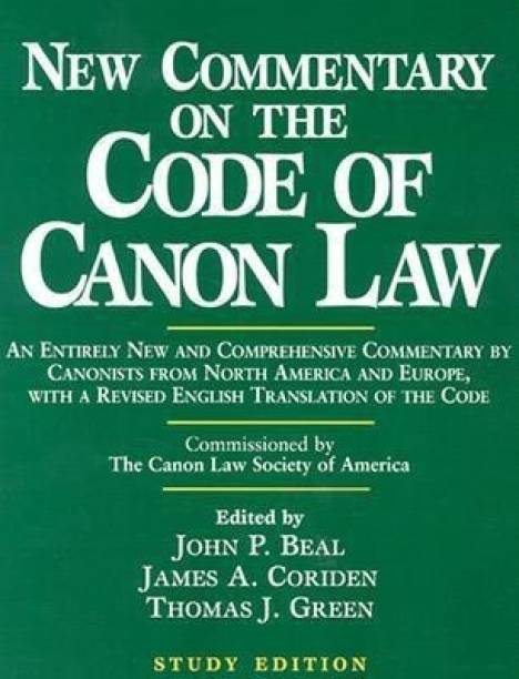 New Commentary on the Code of Canon Law (Study Edition)  - Confronting Our Modern Day Idols