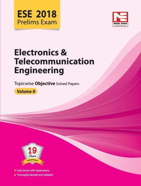 ESE 2018: Preliminary Exam : E &T Engineering Objective Paper - Volume II