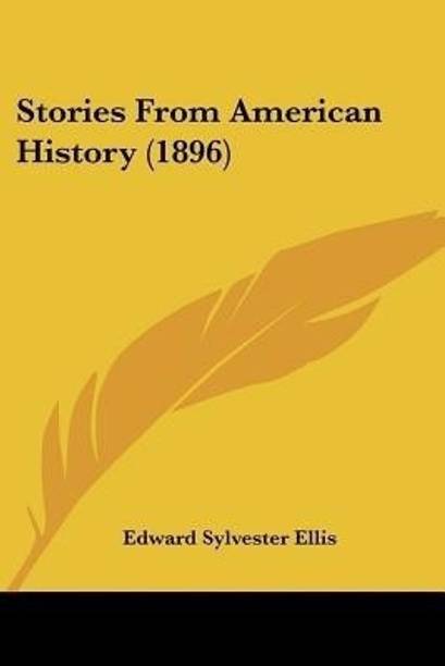 Stories From American History (1896)