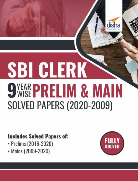 SBI Clerk 9 Year-wise Prelim & Main Solved Papers (2020 - 09) 2nd Edition