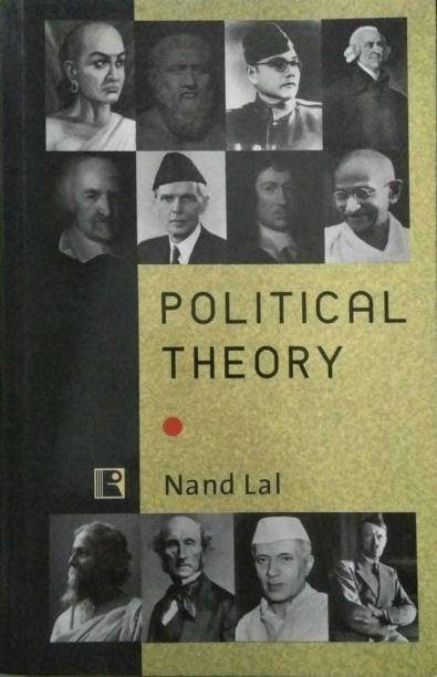 POLITICAL THEORY  - POLITICAL THEORY NAND LAL
