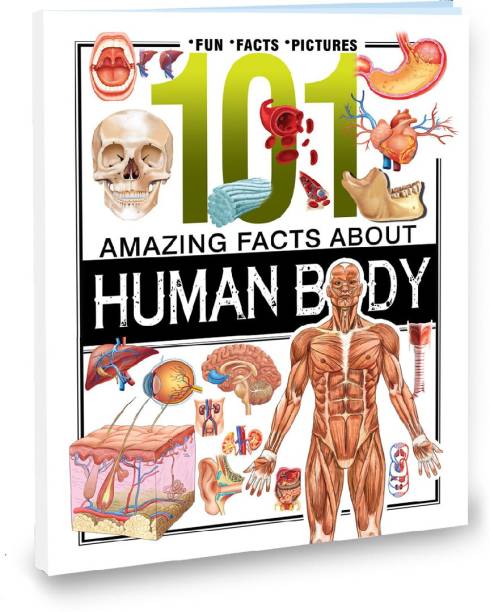 101 Amazing Facts About Human Body Knowledge Encyclopedia