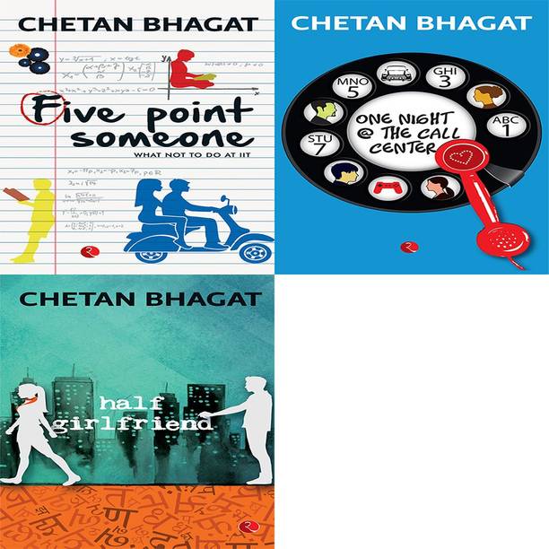 Half Girlfriend + One Night @ The Call Centre + Five Point Someone ; What Not To Do At IIT (Set Of 3 Books)