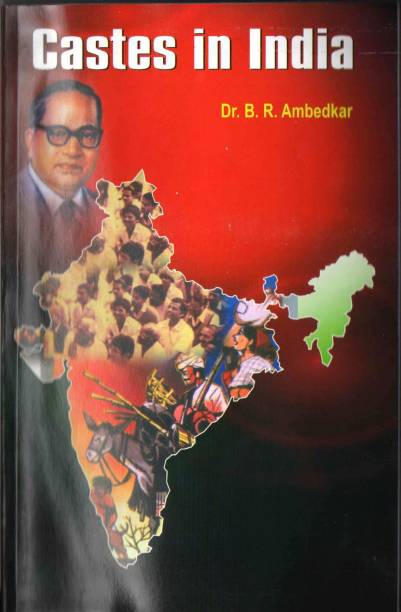 Castes In India (Paperback, DR. B. R. Ambedkar)