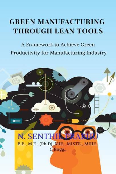 Green Manufacturing Through Lean Tools