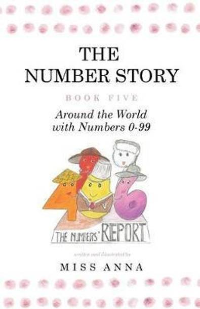 The Number Story 5 / The Number Story 6