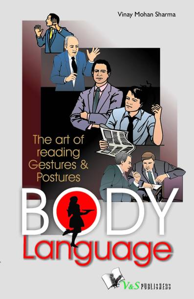 Body Language  - The Art of Reading Gestures & Postures