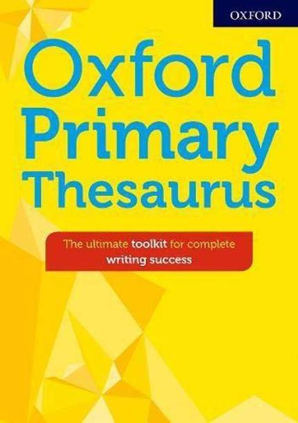 Oxford Primary Thesaurus Paperback: Export Edition