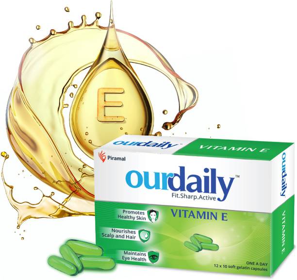 Ourdaily Vitamin E 400mg by Piramal for beautiful Skin, Healthy Hair and Eyes Capsules